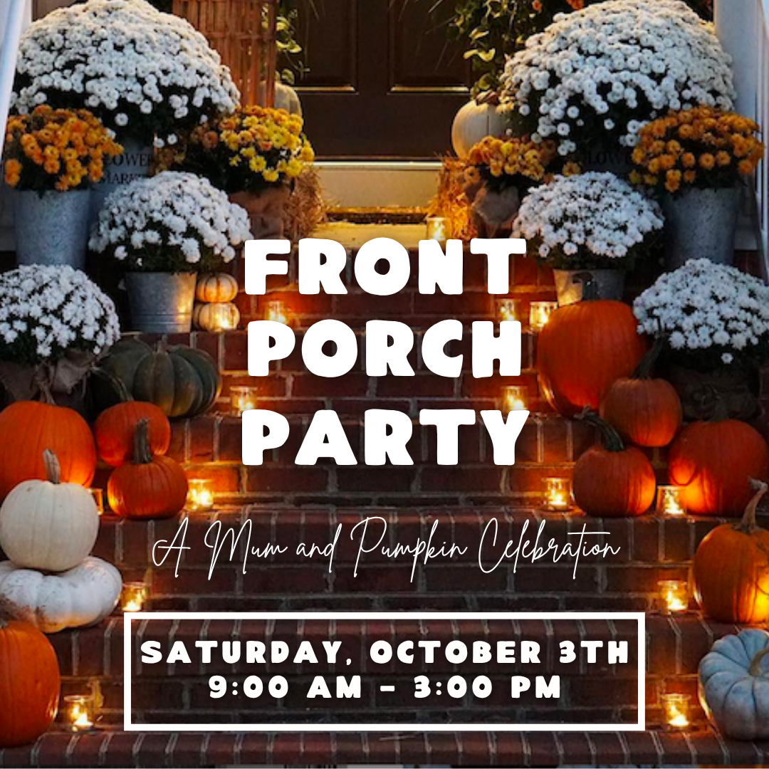 🍂 THE FRONT PORCH PARTY 🎃